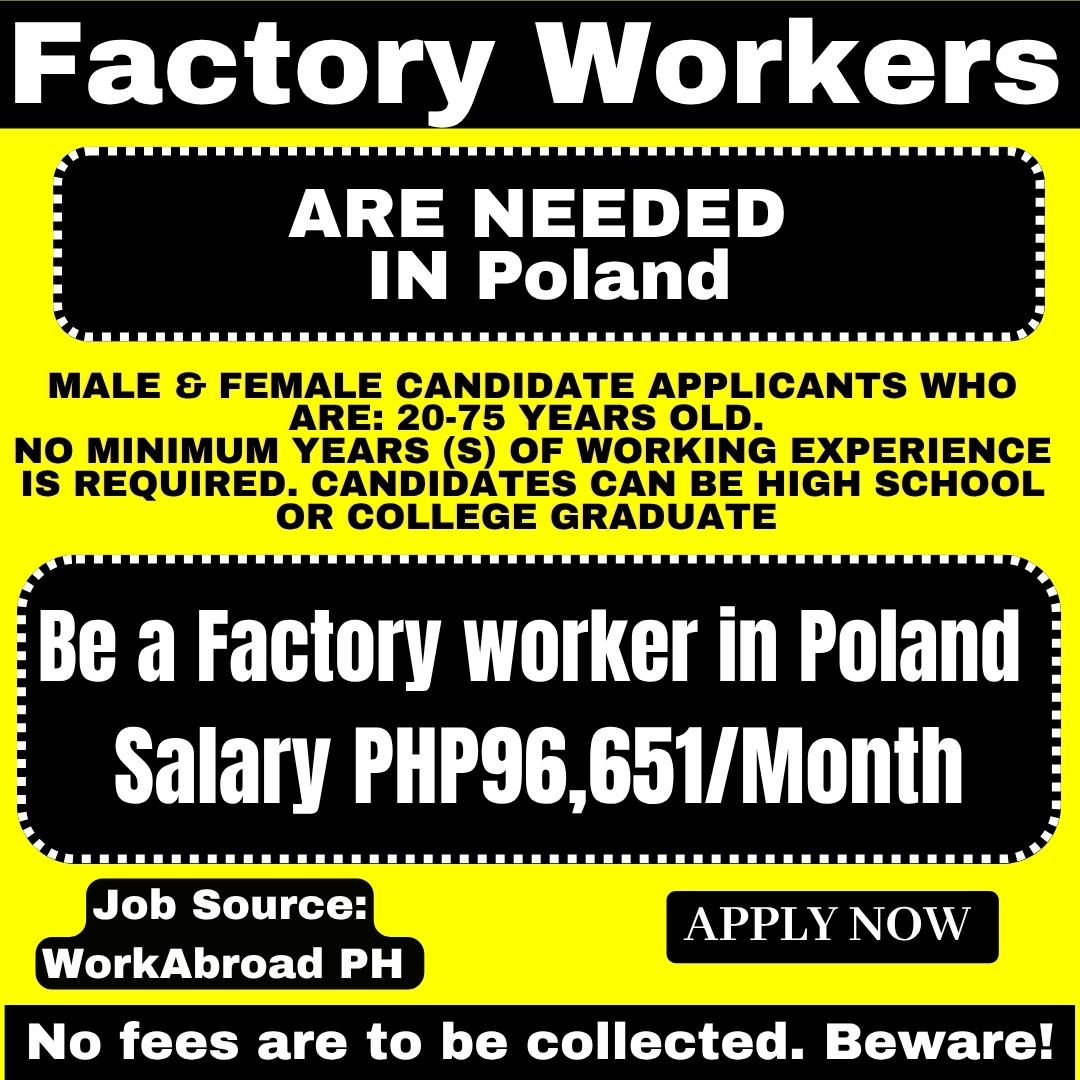 Hiring Factory Workers in Poland | Salary PHP96,651/Month